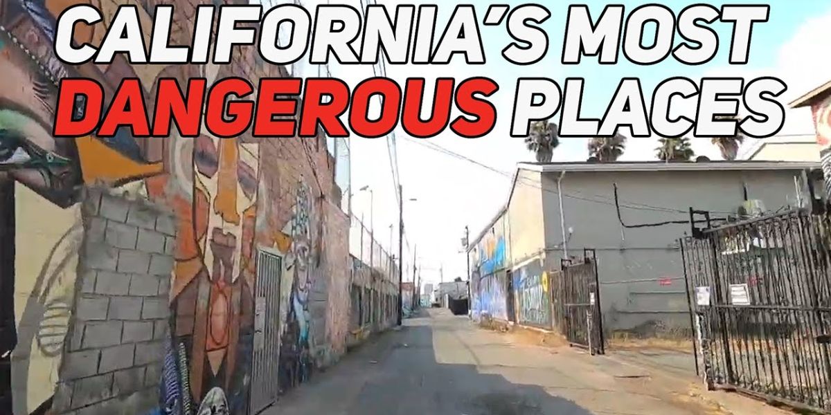 This City Is The Most Dangerous To Live In California